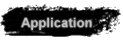 Application